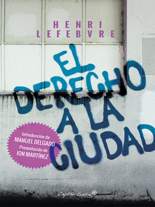 Detalles del título El derecho a la ciudad de Henri Lefebvre - Disponible